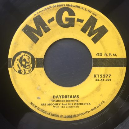 Art Mooney & His Orchestra With The Cloverleafs – Daydreams / Somebody Stole My Muchacha (7" Vinyl)