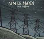 Aimee Mann – Lost In Space (CD)