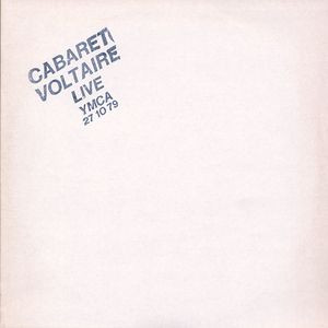 Cabaret Voltaire – Live YMCA 27 10 79 (Vinyl)
