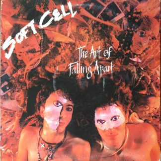 Soft Cell – The Art Of Falling Apart