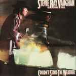Stevie Ray Vaughan And Double Trouble – Couldn't Stand The Weather (CD)