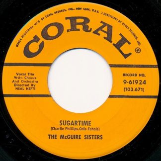 McGuire Sisters, The – Sugartime / Banana Split (7" Vinyl)