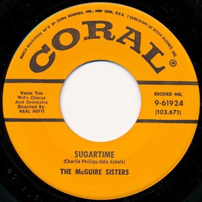 McGuire Sisters, The – Sugartime / Banana Split (7" Vinyl)