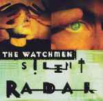 Watchmen, The – Silent Radar (CD)