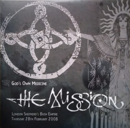 Mission – God's Own Medicine - London Shepherd's Bush Empire Thursday 28th February 2008 (Vinyl)