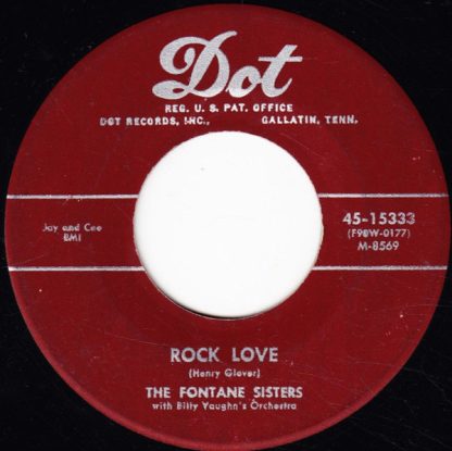 Fontane Sisters, The – Rock Love/You're Mine (7" Vinyl)