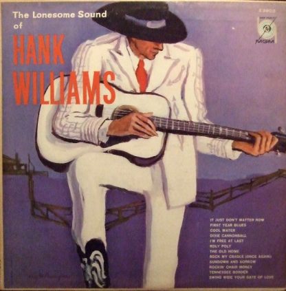 Hank Williams – The Lonesome Sound Of Hank Williams (Vinyl, Mono)