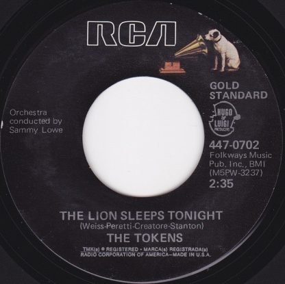 Tokens, The – The Lion Sleeps Tonight/B'Wa Nina (Pretty Girl) (7" Vinyl)