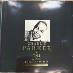 Charlie Parker – The Gold Collection (CD)