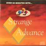Strange Advance – Over 60 Minutes With...Strange Advance (CD)