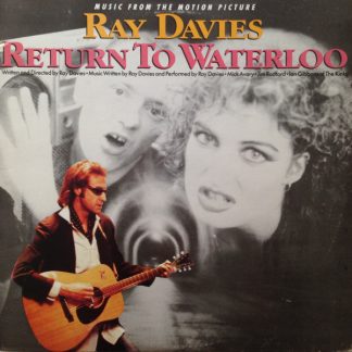 Ray Davies – Return To Waterloo (Vinyl)