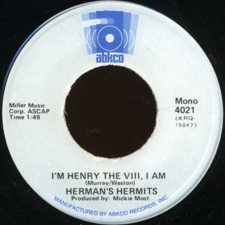 Herman's Hermits – I'm Henry VIII, I Am / Mrs. Brown You've Got A Lovely Daughter (7" Vinyl)