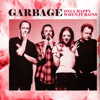 Garbage – Only Happy When It Rains: Rare Radio Broadcasts (Vinyl, Unofficial)