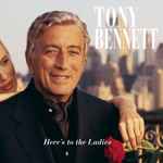 Tony Bennett – Here's To The Ladies (CD)