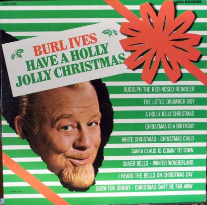 Burl Ives – Have A Holly Jolly Christmas (Vinyl)