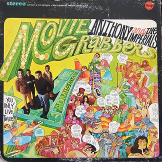 Anthony & The Imperials – Movie Grabbers (Vinyl)