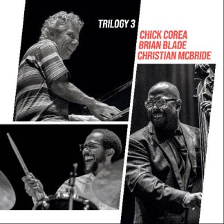 Chick Corea - Trilogy 3 (Vinyl, Gatefold LP Jacket)