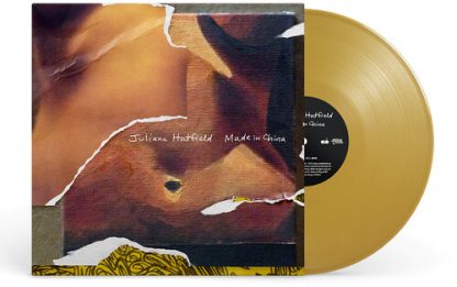 Juliana Hatfield - Made in China - Metallic Gold (Colored Vinyl, Gold, Limited Edition)