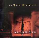 Tea Party, The – Alhambra (CD)