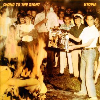 Utopia – Swing To The Right (Vinyl)