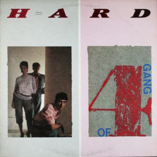 Gang Of 4 – Hard (Vinyl)