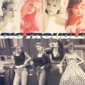 Big Trouble – Big Trouble (Vinyl)