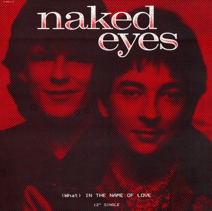Naked Eyes – (What) In The Name Of Love (Vinyl)