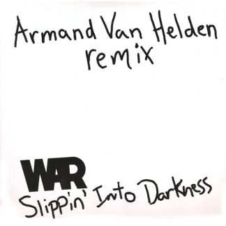 War – Slippin' Into Darkness (Armand Van Helden Remix)