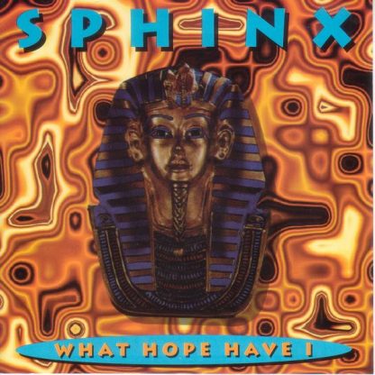 Sphinx – What Hope Have I (Vinyl)