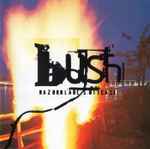 Bush – Razorblade Suitcase (CD)