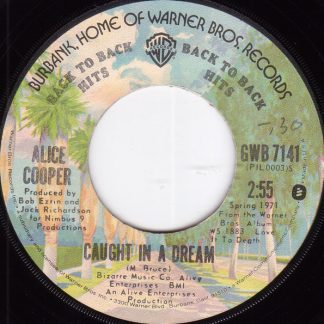 Alice Cooper – Caught In A Dream / Eighteen (7" Vinyl)