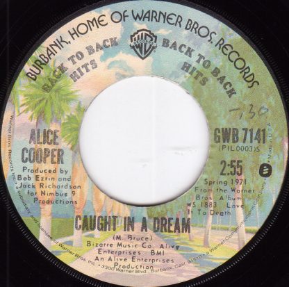 Alice Cooper – Caught In A Dream / Eighteen (7" Vinyl)