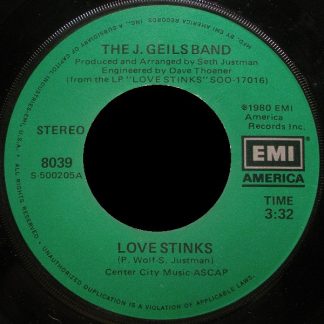 The J. Geils Band – Love Stinks/Till The Walls Come Tumblin' Down (7" Vinyl)