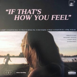 True Blue, The – If That’s How You Feel (Vinyl)