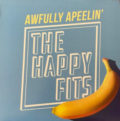 Happy Fits, The – Awfully Apeelin' (Vinyl)