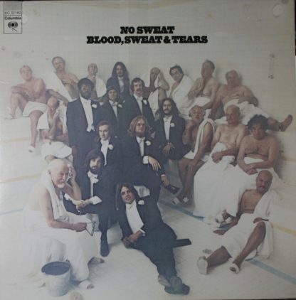 Blood, Sweat & Tears – No Sweat (Vinyl)