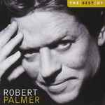 Robert Palmer – The Best Of Robert Palmer (CD)