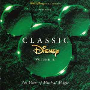 Various – Classic Disney Volume III (CD)