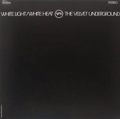 Velvet Underground, The – White Light/White Heat (Vinyl, 180 Gram)