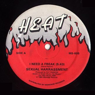 Sexual Harrassment – I Need A Freak (Vinyl)