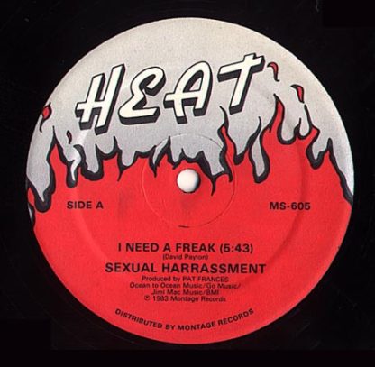 Sexual Harrassment – I Need A Freak (Vinyl)