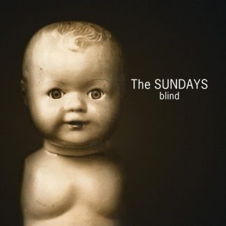 Sundays, The - Blind (Vinyl)