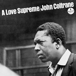 John Coltrane - A Love Supreme (Monophonic Edition) (180 Gram Vinyl, Gatefold LP Jacket)