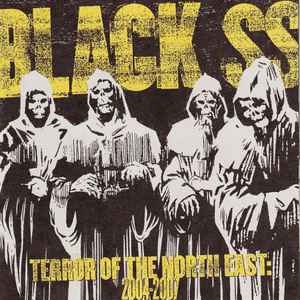 Black SS – Terror Of The North East: 2004-2007 (CD)
