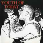 Youth Of Today – Can't Close My Eyes (CD)