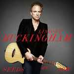 Lindsey Buckingham – Seeds We Sow (CD)
