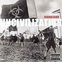 Biohazard – Uncivilization (CD)