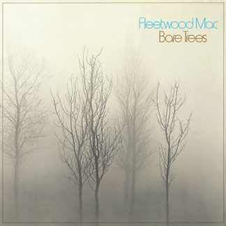 Fleetwood Mac - Bare Trees (Rhino Reserve)(RKTBR25)  (Vinyl, Brick & Mortar Exclusive) **PRE ORDER**