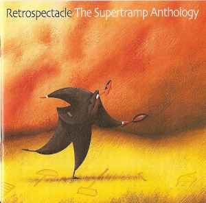 Supertramp – Retrospectacle (The Supertramp Anthology)