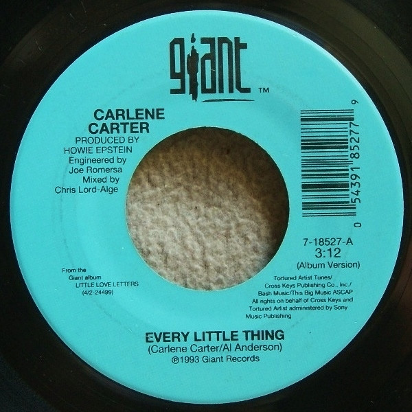 Carlene Carter – Every Little Thing / Long Hard Fall (7")